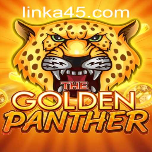 Unlocking the Mysteries of GOLDENPANTHER: An In-Depth Exploration of A45
